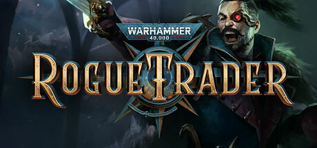 战锤40K：行商浪人/Warhammer 40,000: Rogue Trader-方舟游戏