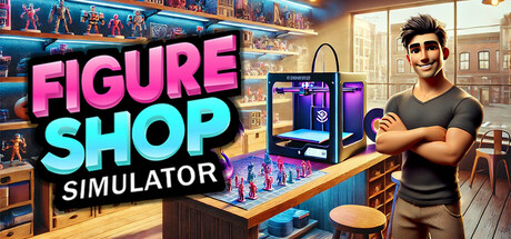 手办商店模拟器/Figure Shop Simulator-方舟游戏
