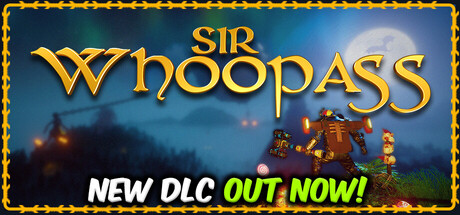 贱贱爵士：不朽之死/Sir Whoopass: Immortal Death-方舟游戏