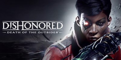 耻辱:界外魔之死/羞辱:界外魔之死/Dishonored: Death of the Outsider-方舟游戏