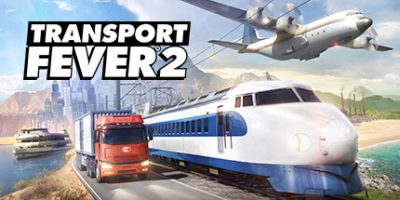 狂热运输2/疯狂运输2/Transport Fever 2-方舟游戏