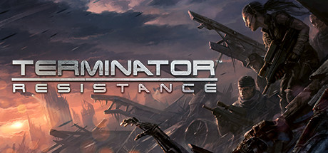 终结者：抵抗/终结者：反抗军/Terminator: Resistance-方舟游戏