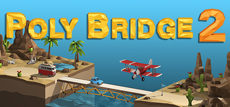 桥梁建造师2/Poly Bridge 2-方舟游戏