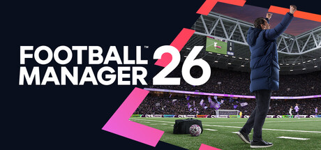足球经理26-虚拟机版/Football Manager 26 HYPERVISOR-方舟游戏